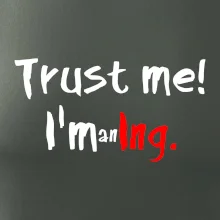 Trust me I´m an Ing. / Ver mi som Ing. Trust me I´m an Ing. / Ver mi som Ing.