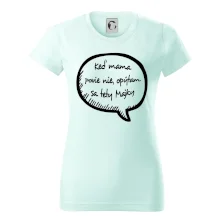 Keď mama povie nie, opýtam sa tety (vlastné meno)