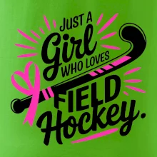 Just a girl who loves field hockey čierno ružové