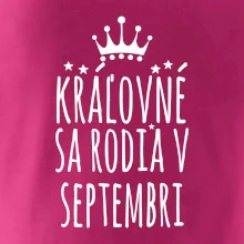 Kráľovné sa rodia v septembri