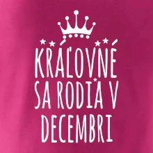 Kráľovné sa rodia v decembri