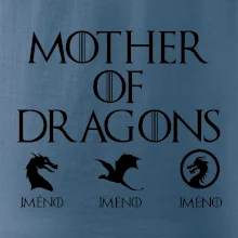 Mother of dragons