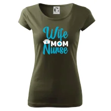Wife mom nurse