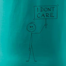 I don't care - postava
