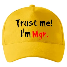 Trust me I´m  Mgr. / Ver mi som Magister.