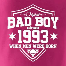 Bad boy since 1993 Bad boy since 1993