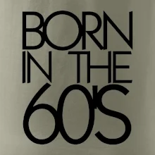 Born In The 60's