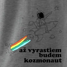 Až vyrastiem budem kozmonaut