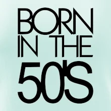 Born In The 50s