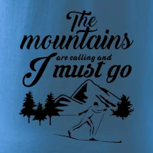 The mountains are calling bežkár
