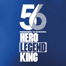 Hero, Legend, King 1956