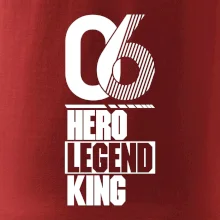 Hero, Legend, King 2006