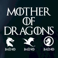 Mother of dragons
