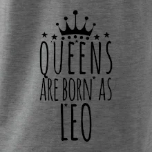 Queens are born as Leo - Lev