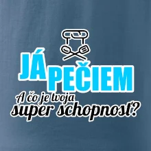 Já pečiem - tvoja super schopnosť - rovný