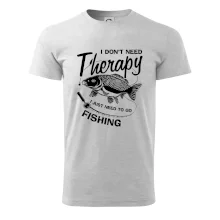 I dont need therapy - fishing I dont need therapy - fishing