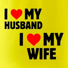I love my wife