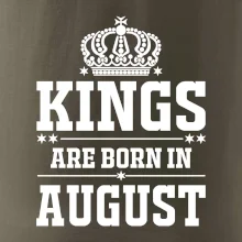 Kings are born in August