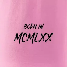 Born in - Rímske číslo 1970