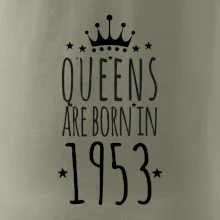 Queens are born in 1953