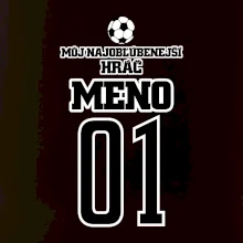 Môj najobľúbenejší hráč - Vaše meno a číslo Môj najobľúbenejší hráč - Vaše meno a číslo