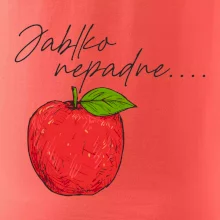 Jablko nepadne ďaleko od stromu