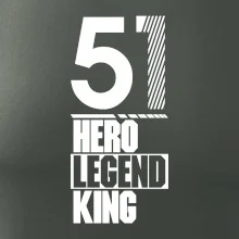 Hero, Legend, King / Queen  1951
