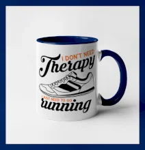I don't need therapy running