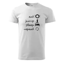 Eat jump sleep repeat Eat jump sleep repeat