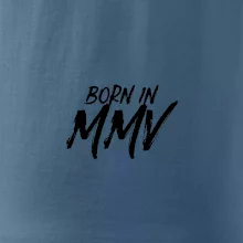 Born in - Rímske číslo 2005