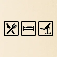 Eat sleep kolobeh - kolobežka