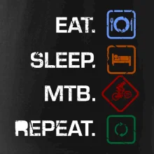 Eat sleep MTB repeat Eat sleep MTB repeat