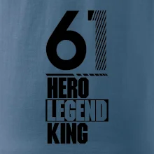 Hero, Legend, King 1961