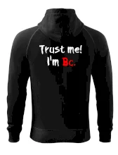 Trust me I´m  Bc. / Ver mi som Bc.