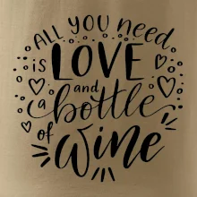 All you need is love and bottle of wine