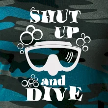 Shut up and dive