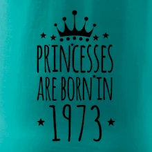 Princesses are born in 1973