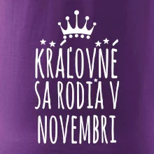 Kráľovné sa rodia v novembri