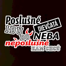 Poslušné dievčata idú do neba