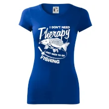 I dont need therapy - fishing I dont need therapy - fishing