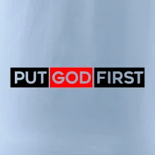 Put God first obdĺžnik Put God first obdĺžnik