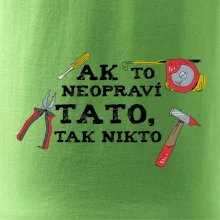 Ak to neopravi tato tak nikto - farebne