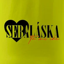 Sebeláska ta mi ide