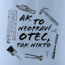 Ak to neopraví otec tak nikto čiernobiele
