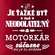 Neodolateľný motorkár