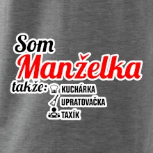 Som manželka takže...