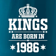 Kings are born in 1986 Kings are born in 1986