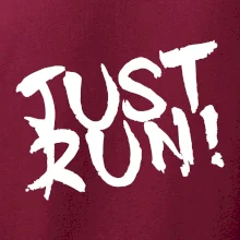 Just run