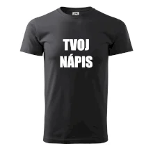 Tvoj vlastný nápis - tlačiaci