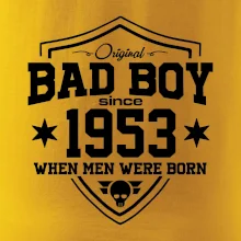 Bad boy since 1953